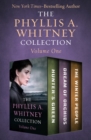 The Phyllis A. Whitney Collection Volume One : Hunter's Green, Dream of Orchids, and The Winter People - eBook