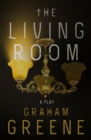 The Living Room : A Play - eBook