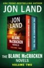 The Blaine McCracken Novels Volume Two : The Omicron Legion and The Vengeance of the Tau - eBook