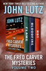 The Fred Carver Mysteries Volume Two : Flame, Bloodfire, and Hot - eBook
