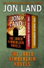 The Jared Kimberlain Novels : The Eighth Trumpet and The Ninth Dominion - eBook