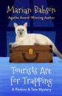 Tourists Are for Trapping - eBook