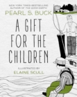A Gift for the Children - eBook