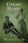 Uneasy Money - eBook