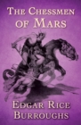 The Chessmen of Mars - eBook