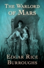 The Warlord of Mars - eBook