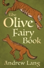 The Olive Fairy Book - eBook