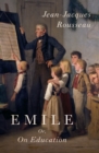 Emile : Or On Education - eBook