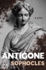 Antigone : A Play - eBook