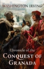 Chronicle of the Conquest of Granada - eBook