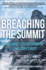 Breaching the Summit : Leadership Lessons from the U.S. Military's Best - eBook