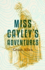 Miss Cayley's Adventures - eBook