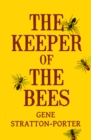The Keeper of the Bees - eBook