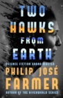 Two Hawks from Earth - eBook