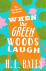 When the Green Woods Laugh - eBook