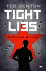 Tight Lies : The Ultimate Thriller - eBook
