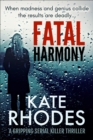 Fatal Harmony : An Absolutely Gripping Serial Killer Thriller - eBook