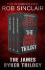 The James Ryker Trilogy : The Red Cobra, The Black Hornet, and The Silver Wolf - eBook