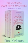 The Constable Mavis Upton Adventures Books One to Three : Handcuffs, Truncheon and a Polyester Thong; Whiskey Tango Foxtrot; and Blues, Twos and Baby Shoes - eBook