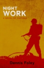 Night Work : A Novel of Vietnam - Book