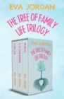 The Tree of Family Life Trilogy : 183 Times a Year, All the Colours In Between, and Time Will Tell - eBook
