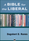 A Bible for the Liberal - eBook