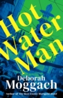 Hot Water Man - eBook