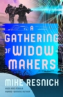 A Gathering of Widowmakers - eBook