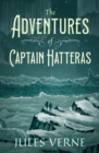 The Adventures of Captain Hatteras - eBook