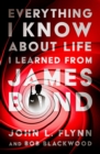 Everything I Know About Life I Learned From James Bond - eBook