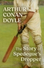 The Story of Spedegue's Dropper - eBook
