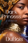 Dark Princess : A Romance - eBook