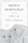 Hills Like White Elephants - eBook