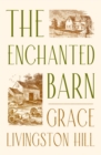 The Enchanted Barn - eBook