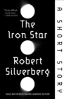 The Iron Star : A Short Story - eBook