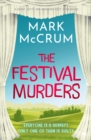 The Festival Murders : A smart, witty and engaging cozy crime novel - eBook