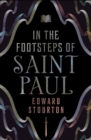 In the Footsteps of Saint Paul - eBook
