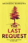 The Last Request : A totally engrossing psychological mystery thriller - eBook