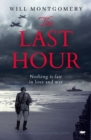 The Last Hour : A gripping and emotional WW2 thriller - eBook