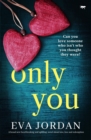 Only You : A brand new heartbreaking and uplifting novel about love, loss and redemption - eBook
