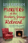 Murders at the Rookery Grange Retreat : A brand new unmissable humorous cozy crime mystery - eBook