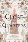 Close Quarters - eBook
