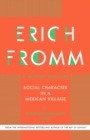 Social Character in a Mexican Village : A Sociopsychoanalytic Study - eBook