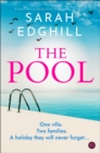 The Pool : A brand new gripping novel about family and secrets - eBook