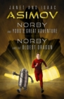 Norby and Yobo's Great Adventure & Norby and the Oldest Dragon - eBook