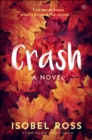 Crash : A Novel - eBook