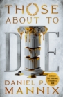 Those About to Die - eBook