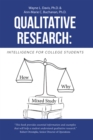 Qualitative Research: : Intelligence for College Students - eBook