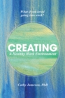 Creating a Healthy Work Environment - eBook