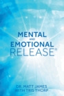 Mental and Emotional Release - eBook